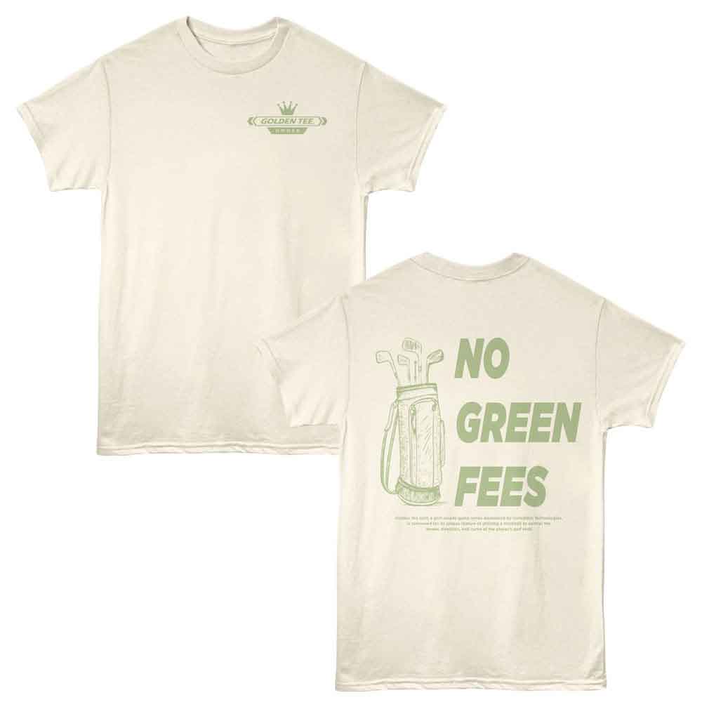 Golden Tee - No Green Fees - American Classics - 2-Sided Print Natural Adult Short Sleeve T-Shirt