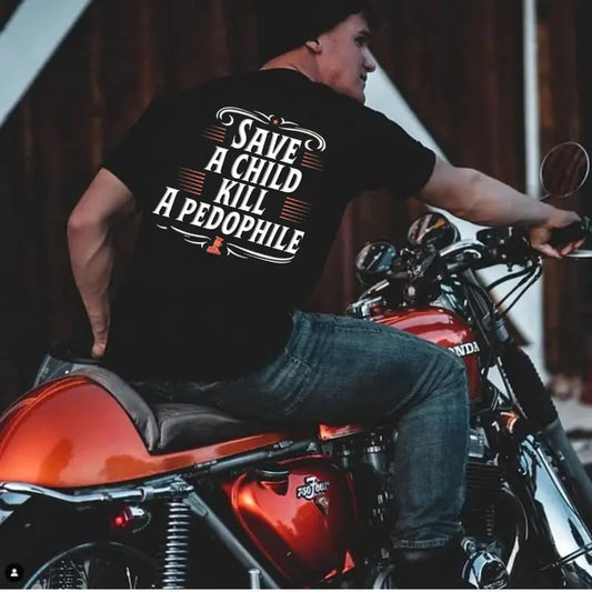 Graphic Tee for Everyday Wear - Save a Child DEAD a Pedophile Shirt