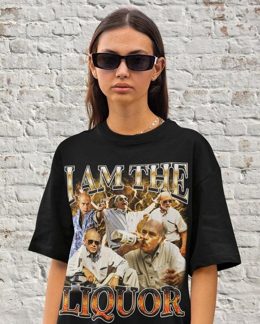 I Am The Liquor T Shirt, Funny T Shirt, Meme Hilarious Merch, Parody Drunk, Funny Drinking Graphic Tee, Ironic Gift For Her Him Friends .