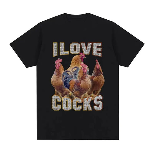 I Love Cocks Funny Roosters Meme T Shirt Chicken Lovers Short Sleeve T-shirt Men Women 100% Cotton Oversized T Shirts Streetwear, vintage Menswear Top