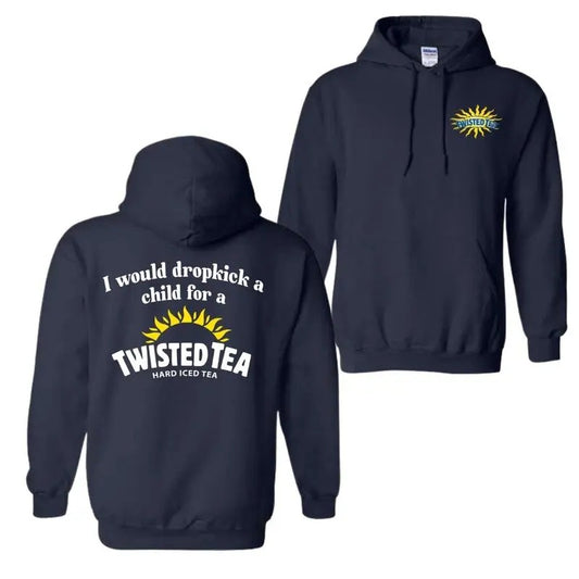 I Would Dropkick A Child For A Twisted Tea 2 Sided Shirt, Drink Tshirt, Casual Clothing, Cotton Printed Top, Top Womenswear, Men Vintage Tee