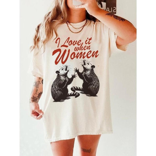 I love it when women shirt | funny lesbian shirt | pan pride | bi clothing | possum shirt | queer punk | sapphic shirt | trans girl | queer  T-shirt, sweater and Hoodie