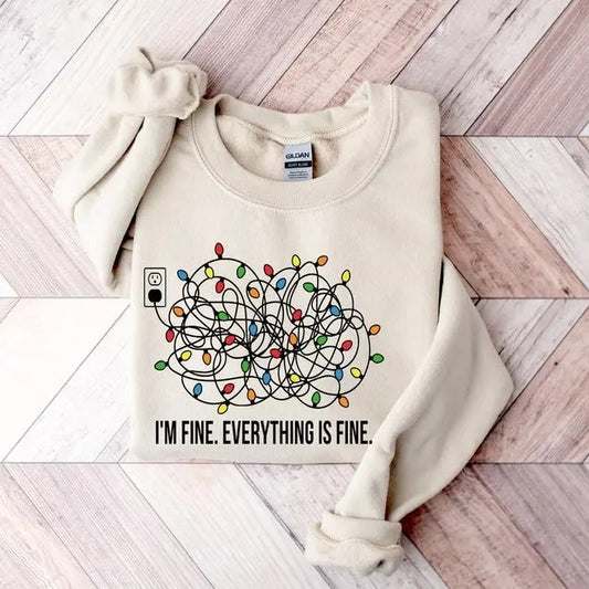 I'm Fine Everything Is Fine Sweatshirt, Christmas Sweatshirt, Sweatshirts Women, Christmas Sweatshirt Women, Christmas Lights Sweatshirt