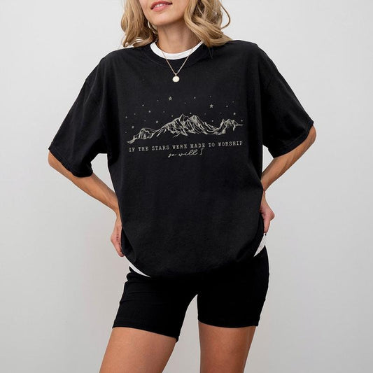 If the Stars Were Made to Worship So Will I Shirt, Christian Faith T-Shirt, Inspirational Religious Tee, Mountains and Stars Design, Comfortable Casual Women's Wear, Faith-Based Graphic Tee, Spiritual Encouragement Top