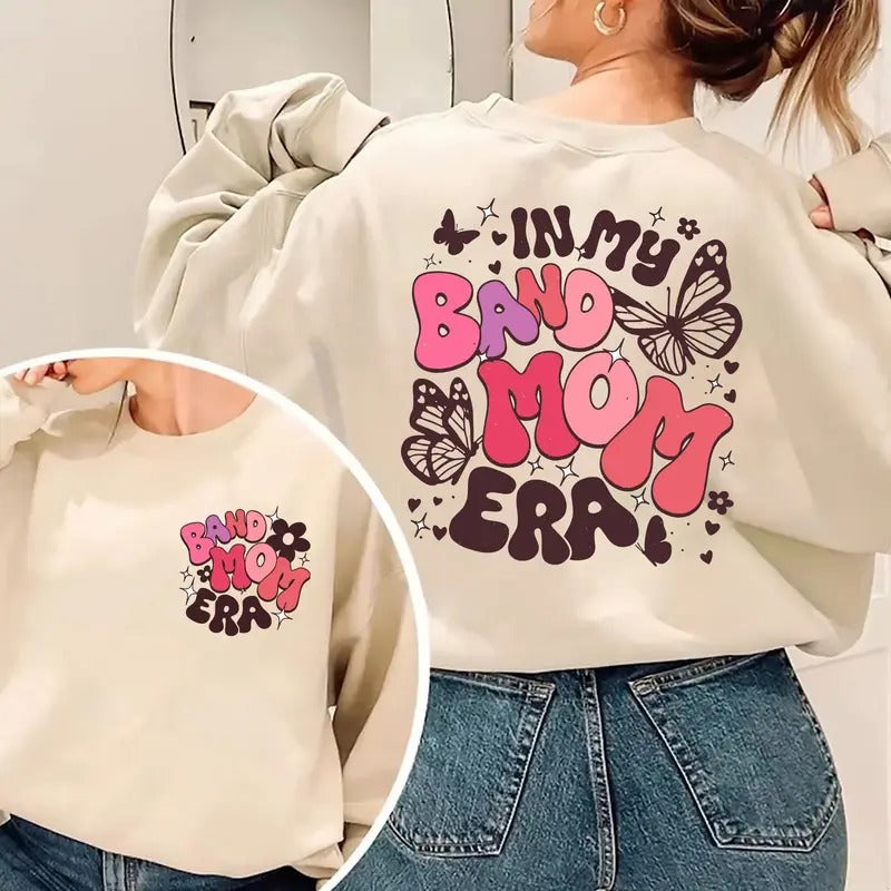 In My Band Mom Era Sweatshirt Band Mom Era Sweater Marching Band Hoodie New Mom Sweatshirt Gift For Mom Gifts For Band Mom TK43GN
