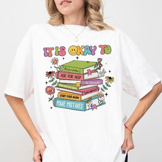 It's Is Okay To Shirts, Book Lover T-shirt, Floral Book Lover Shirts, Shirt For Women, Mental Health Shirt, School Counselor Shirt, Mental Health Tee For Her, Gift For Her, Counselor Gift, Positive Shirt, Motivational Gift, Women's Tops