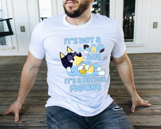 It's Not A Dad Bod It's A Father Figure Shirt, Father's dad gifts idea,  Father's Day Shirt, Father's Day Gift, Funny Father's Day Shirt, Father Shirt, Christmas Dad Gift, Birthday Dad Gift, Funny Dad Tshirt