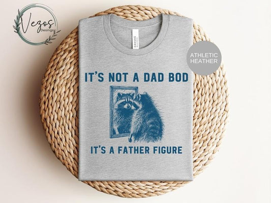 It's not a bad bod, It's a father figure raccoon shirt, vintage shirt, funny raccoon shirt, meme dad shirt