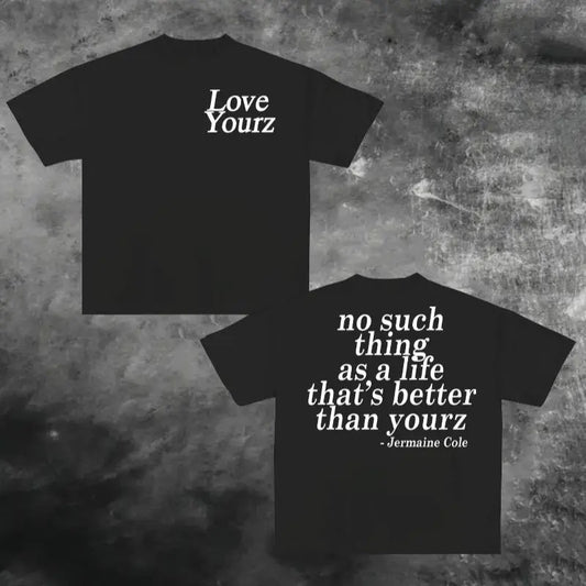 J Cole Dreamville Love Yourz Lyrics Graphic T-shirt Casual