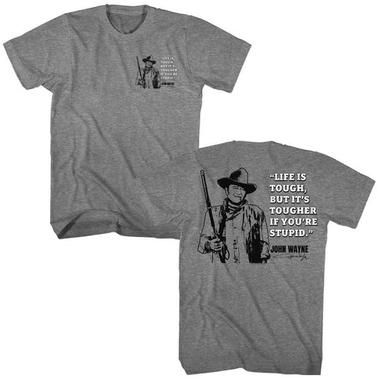 John Wayne - Life Is Tough Quote - American Classics - Solid Gray Adult Short Sleeve T-Shirt