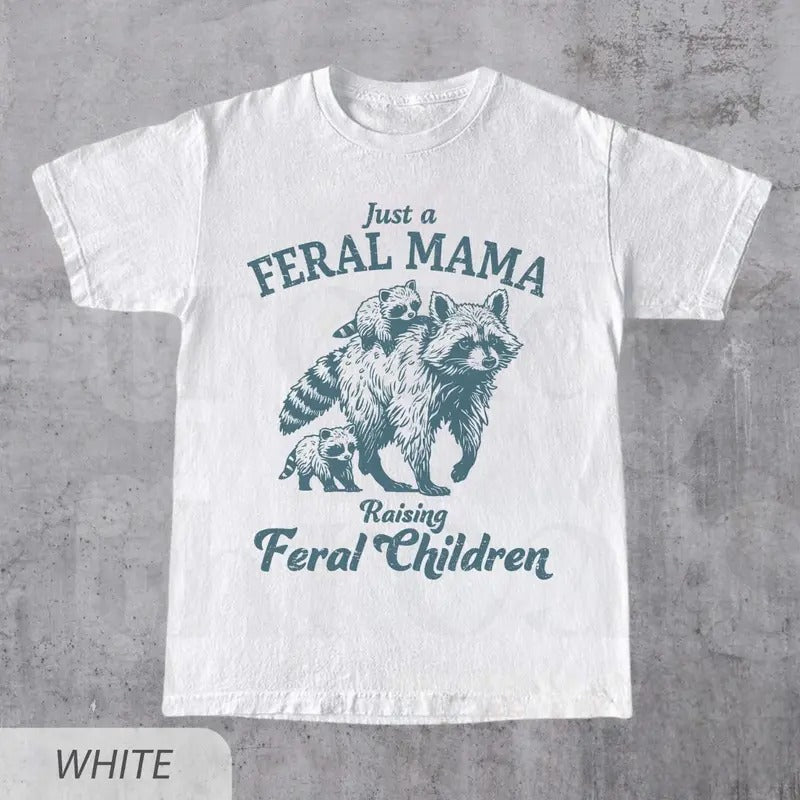 Just A Feral Mama Raising Feral Children Shirt, Funny Mother's Day Shirt, Retro Raccoons Graphic Tee, Cute Gift For Mom