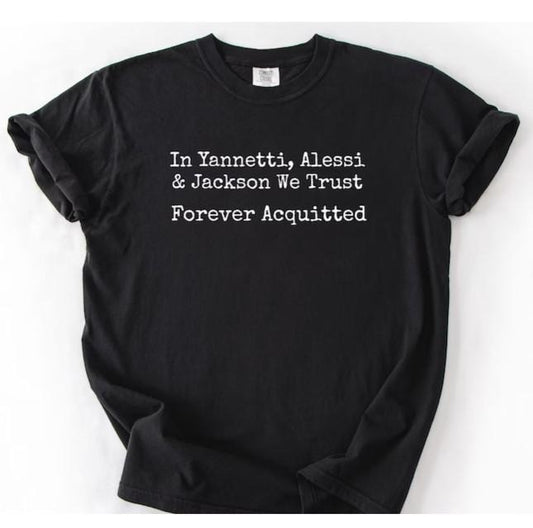 Karen Read Acquitted Shirt, Karen Read Trial, Alan Jackson, True Crime Trial Shirt