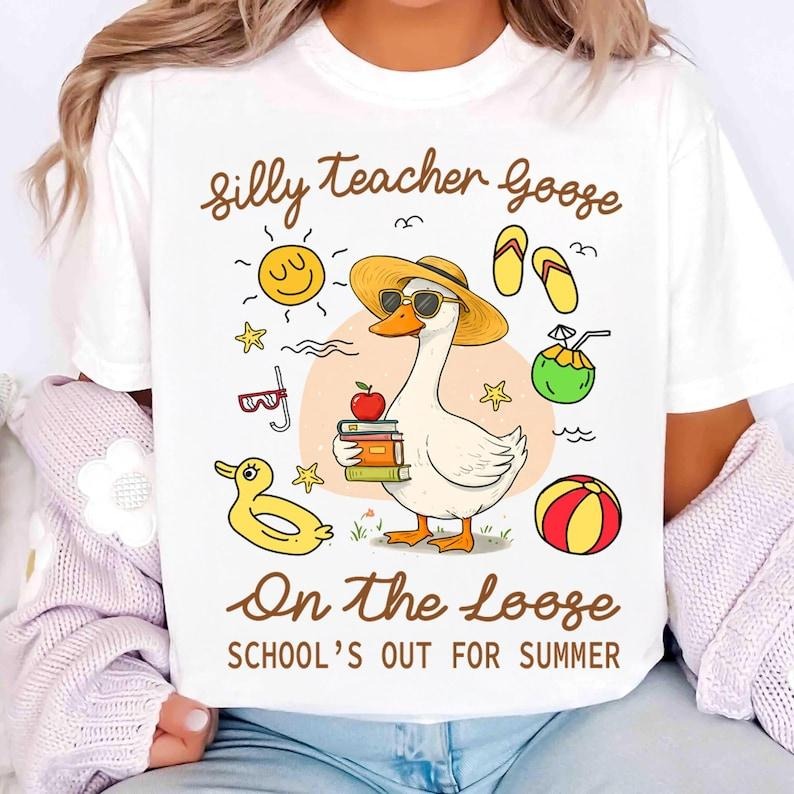 Last Day of School Teacher Goose Silly Summer End of Year Funny T-Shirt