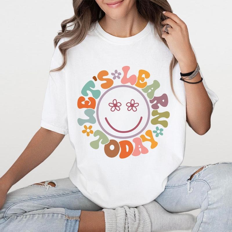 Let's Learn Today Shirts, Teacher Shirts, Comfort Color Cute Teacher Shirts, Gifts For Teacher, Teacher Appreciation Gift, Back To School, Cute Teacher Gifts, Group Teacher Shirt, Shirt For Women, Women Tops Breathable Casual Womenswear T-Shirt