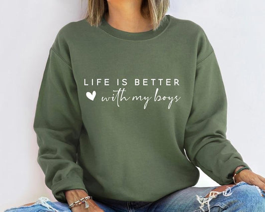 Life is Better With My Boys Sweatshirt and Hoodie, Mom Sweatshirt,   Mom Hoodie and Sweater; T-shirt Cotton Polyester Womenswear Light