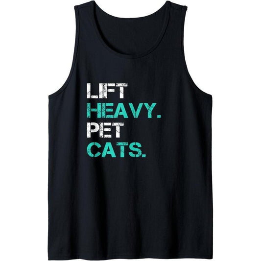 Lift Heavy Pet Cats Funny Gift for Powerlifters Tank Top MADE IN USA