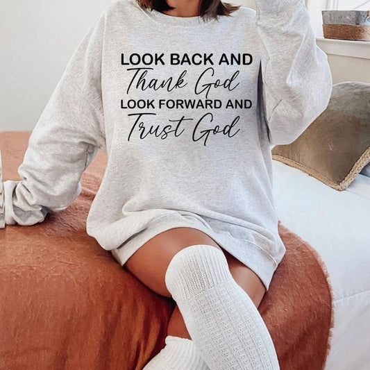 Look Back And Thank God , Trust God , Christian Quotes