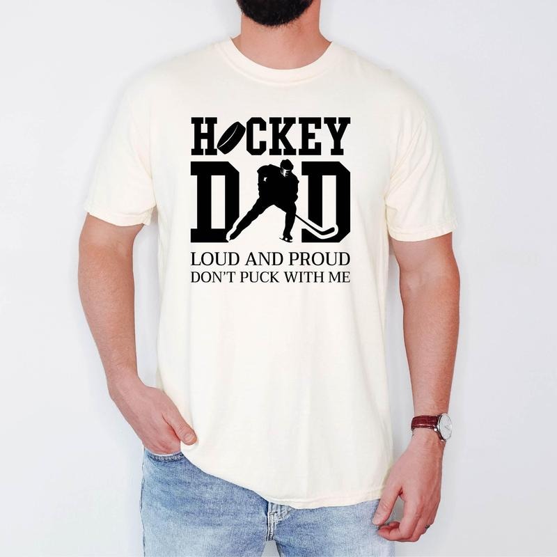 Loud And Proud Hockey Dad Shirt, Hockey Dad T-Shirt, Gift For Father's Day Unisex