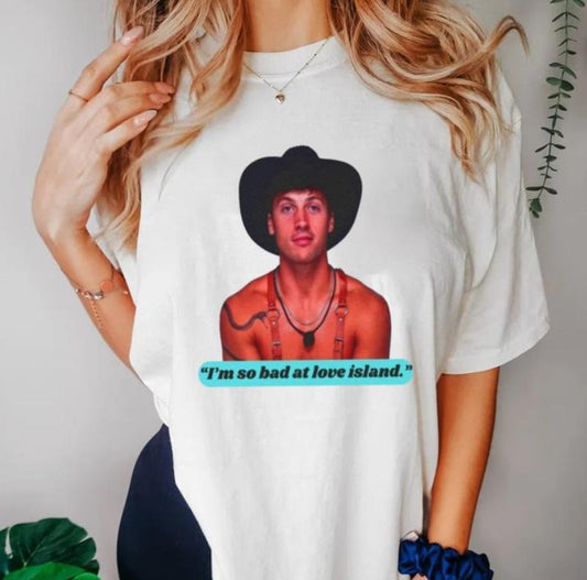 Love Island Rob Shirt, Love Island, I'm So Bad At Love Island, Unisex Short Sleeve Tee Shirt Top Womenswear