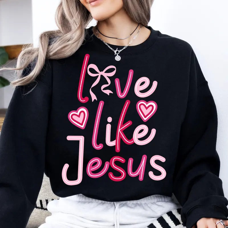 Love like Jesus Coquette Sweatshirt, Jesus Valentine Shirt, Valentines Day Gift, Coquette Heart Bow Shirt