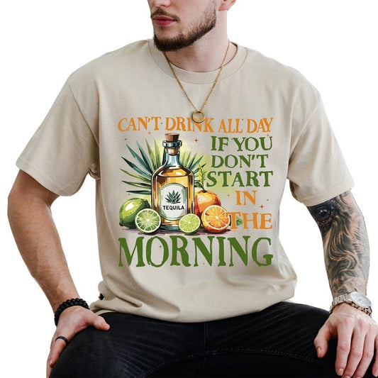 MAPTEES Can't Drink All Day If You Don't Start In The Morning Graphic Tee, Tequila Lime & Sunshine T-shirt For Men, Funny Summer Shirt