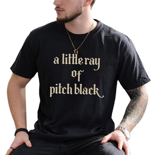 MAPTEES Gothic A Little ray of Pitch Black Graphic Tee, Vintage Sarcasm T-shirt For Men, Retro Sarcastic Humor Shirt, Funny Gift For Friend