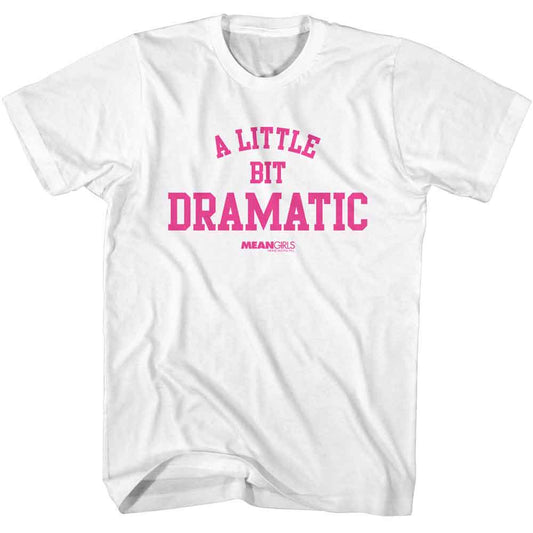 Mean Girls - Reginas Dramatic Tee - American Classics - Solid White Adult Short Sleeve T-Shirt