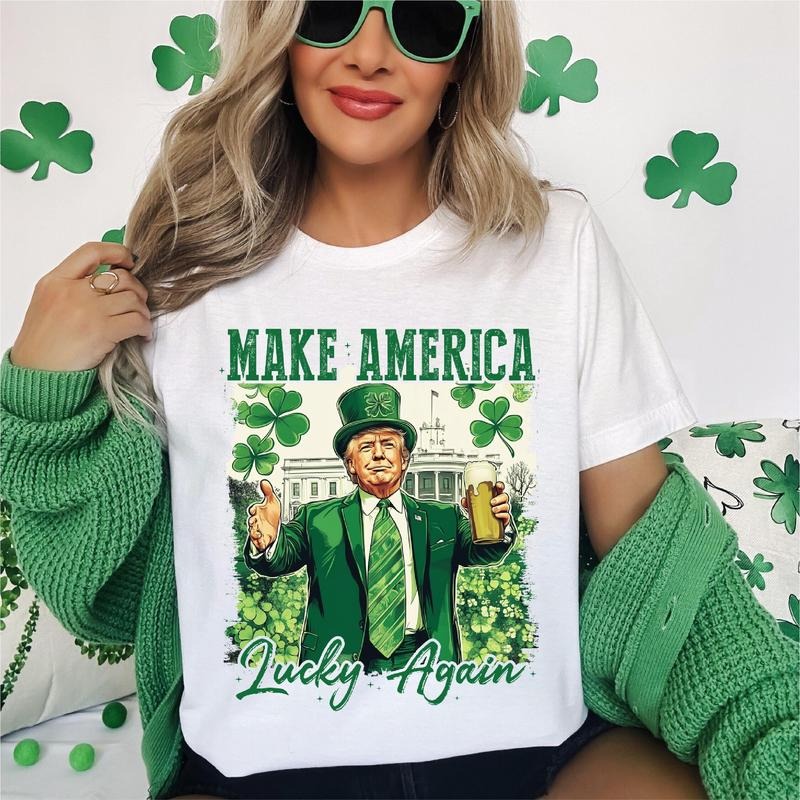Make America Lucky Again Shirt Trump St Patricks Day Shirt Lucky Shamrock Tee Political Lucky Shirt Patriotic Irish Tee Funny Trump Tee