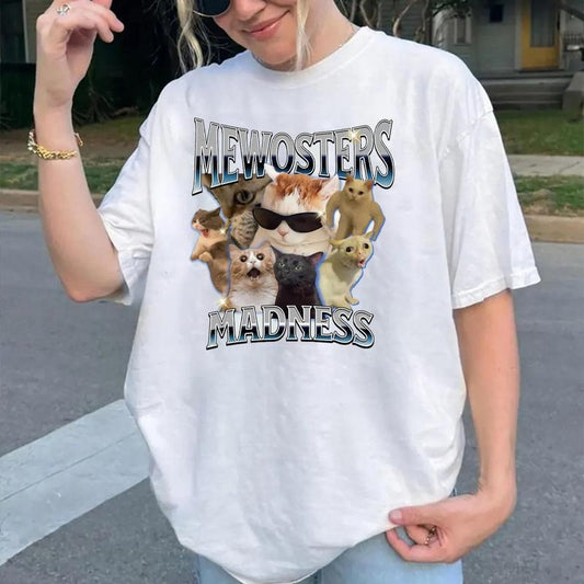 Meowsters Madness Meme Graphic Shirt , Funny Cat Meme T-Shirt, Cat Lovers Gift, Funny Teenager Gift