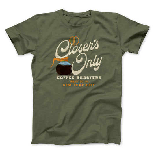 Closer's Coffee Men/Unisex T-Shirt