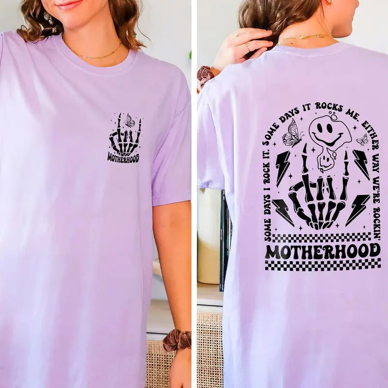 Motherhood Some Day I Rock It Shirt Trendy Front And Back Sweatshirt Funny Motherhood Rock Skeleton T-shirt Mothers Day Gift TK43GN