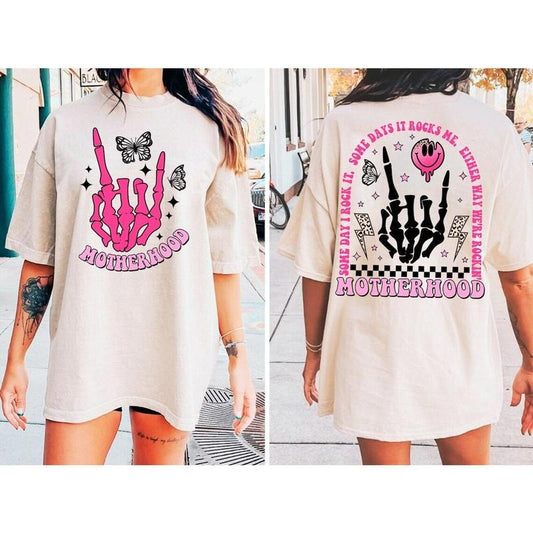 Motherhood some day I rock it shirt, trendy front and back design Mother's Day Funny shirt