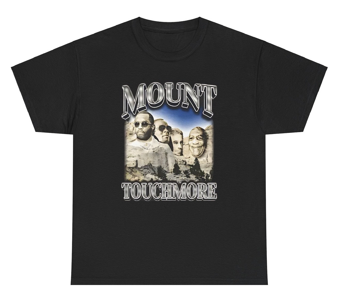 *NEW* Mount Touchmore Diddy Tee