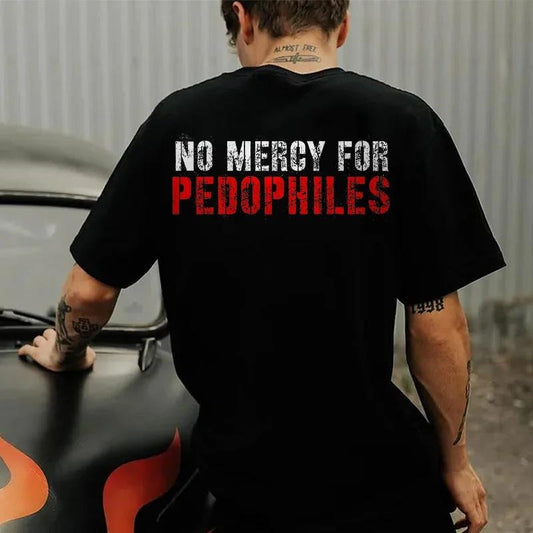 No Mercy For Pedophiles Printed Men's T-shirt, Sweatshirt, Hoodie