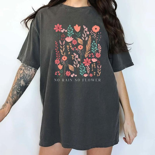 No Rain No Flowers Comfort Color Shirt, Retro Inspirational Tee, Motivational Graphic Printed Tee, Wildflowers Graphic T-shirt, Gift For Her