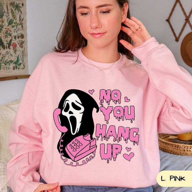 No You Hang Up Sweatshirt, Valentine Shirt, Halloween Gift, Funny Couple Gift, Funny Valentine Shirt, Funny Tee