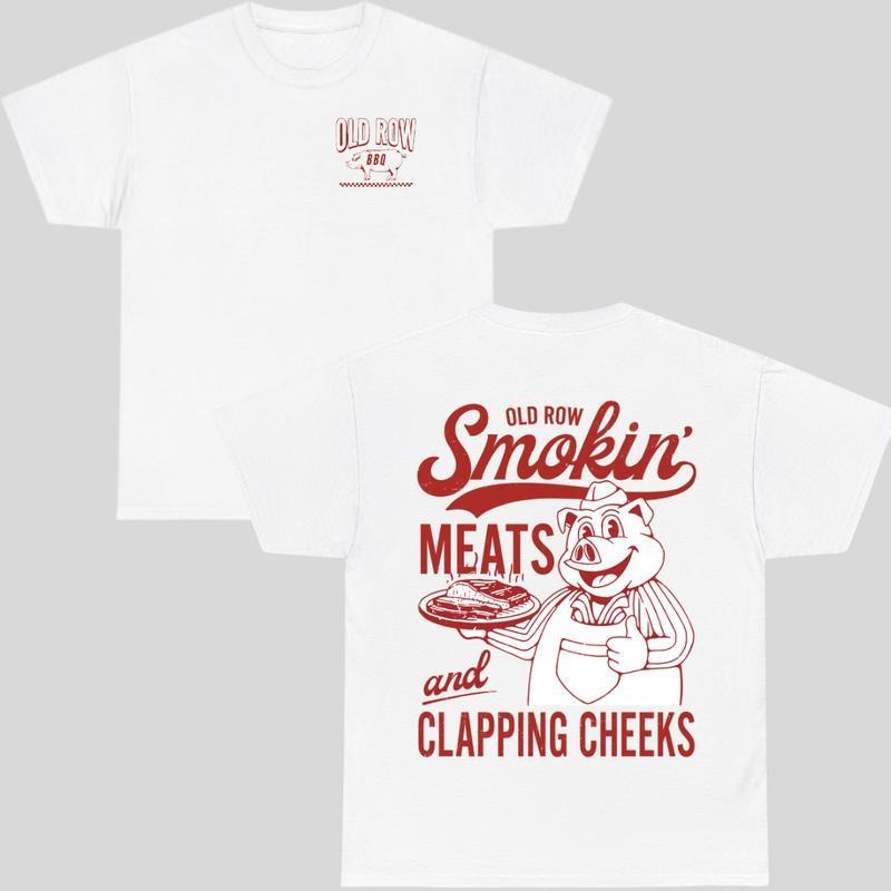 Old Row The Smokin' Meats and Clapping Cheeks Graphic Tee Funny Meme Shirt Unisex Classic Cotton T-Shirt