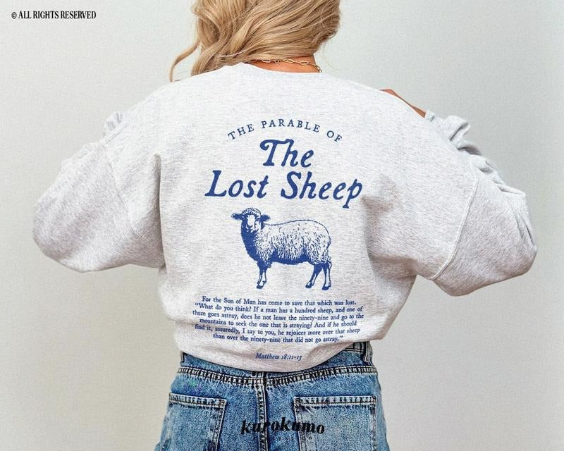 Parable of the Lost Sheep Bible Verse Crewneck Faith Based Clothing Worship Gospel Sweatshirt Cotton Womenswear