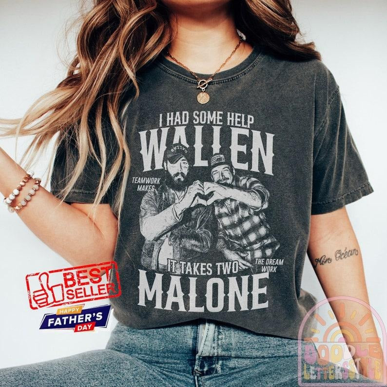 Posty Wallen Shirt, Morgan Shirt, Wallen And Malone Shirt, Morgan and Post, I had some help, Posty & Wallen  T-shirt, sweater and Hoodie