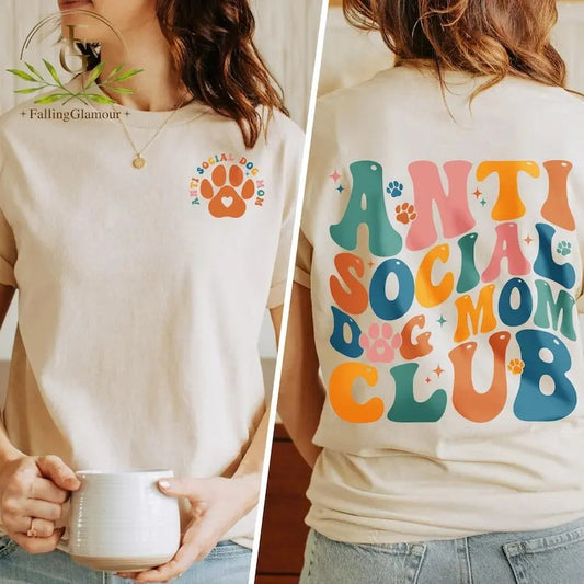 Premium  Anti-Social Dog Moms Club Sweatshirt, Dog Mom Sweatshirt, Dog Mom Gift T-Shirt, Fur Mama Shirt, Anti Social Dog Mama Shirt, Dog Mom Gifts
