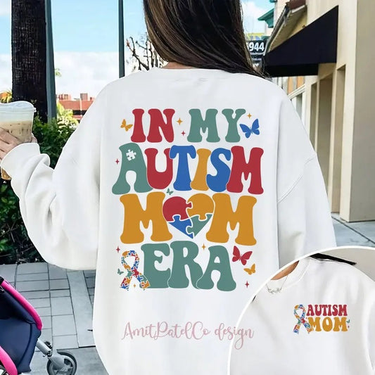 Premium  In My Autism Mom Era sweatshirt
