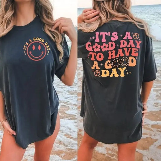 Premium  It's a Good Day To Have a Good Day,Mental Health, Sweatshirt