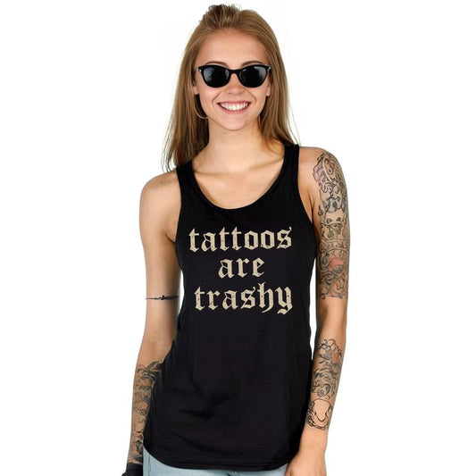 Retro Tattoos Are Trashy Tank Top, Funny Sayings Tattoos Are Stupid Tee For Women, Gothic Tattoos Graphic Printed Tank Tops, Tattoo T-shirt, Funny Gift For Tattoo Lover, Oversized Women's Tops, Casual Womenswear, Soft Cotton Fabric Relaxed Fit Chic Style