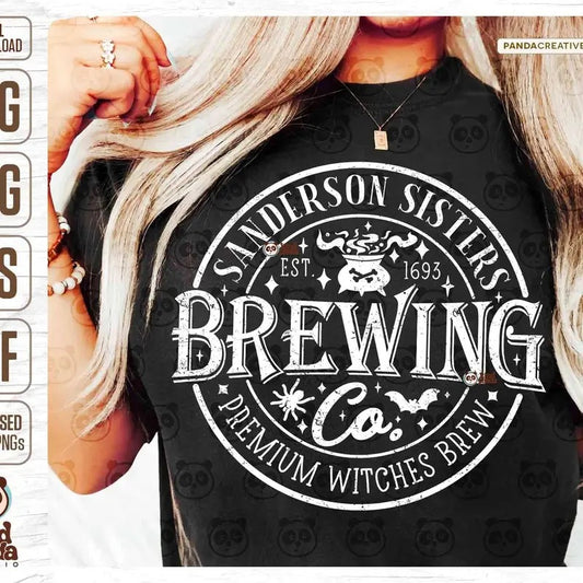 Sanderson Sisters Brewing Co Svg Png Dxf Hocus Pocus Svg Halloween Svg Sanderson Sister Svg Halloween Shirt Svg Cricut Silhouette