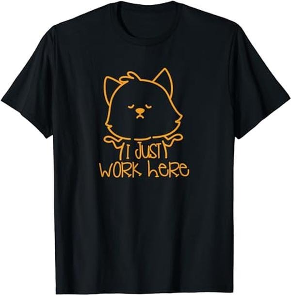 Sarcastic Work Shirts, I Don't Know I Just Work Here Funny Sarcastic T-Shirt Menswear Top