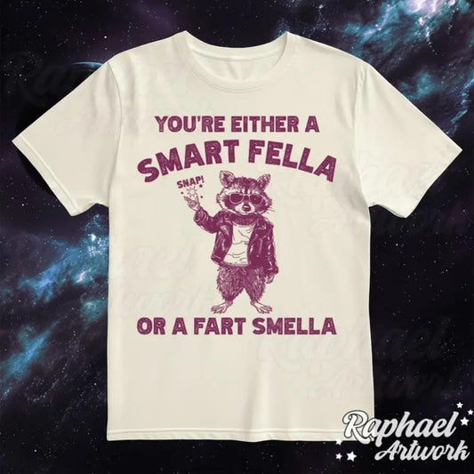 Smart Fella or Fart Smella Shirt, Funny Silly Racoon Tshirt, Oversized Unhinged 90s Graphic Tee, Retro Weirdcore Meme Outfit Grunge Gift