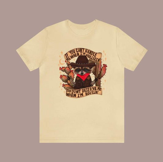 Southern Raccoon Shirt Funny Texas Tee Cowboy Western Meme Unhinged Gift Ironic Sarcastic Humor Trash Panda Themed Gift Him Her Quirky Fun Menswear Top