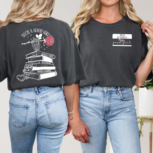 Such A Good Girl T-Shirt, Dark Romance Sweatshirt, Romance Reader Hoodie, Dark Romance Merch, Smut Lover Gift, Funny Reader Tee