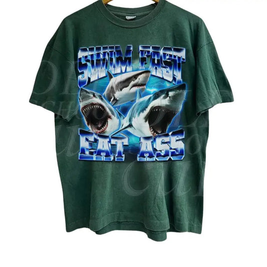 Swim Fast Eat A... Shirt, Funny Shark Shirts For Friends,Meme 90s Graphic Tee, Meme Shirts, Humor Ocean Shirt, Sarcastic Shirt, Gift For Friends