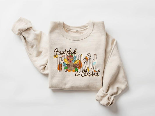 Thankful Grateful Blessed sweatshirt, Thanksgiving sweaters, Fall sweaters, Thankful sweaters, Thanksgiving, Grateful sweatshirt, Hoodie and Sweater; T-shirt Cotton Menswear